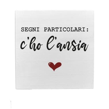 Targa Legno Dedica Ansia cm.19,5 |D324